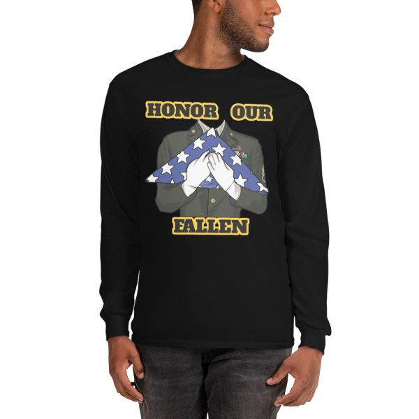 HONOR OUR FALLEN TOO FIFE Long Sleeve Shirt