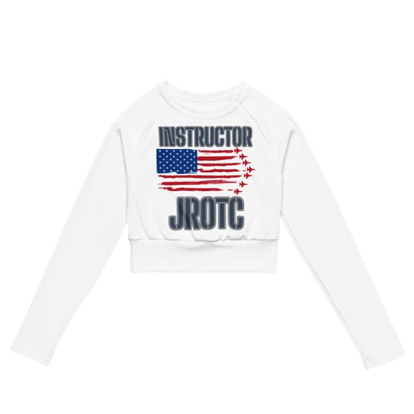 JROTC INTRUCTOR CLASS OF TOO SIKS Recycled Long-Sleeve Crop Top