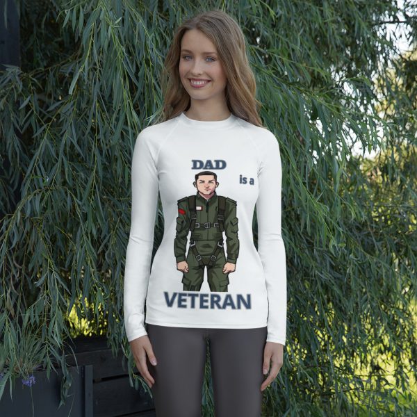 DAD IS A VETERAN TOO FIFE Women's Rash Guard