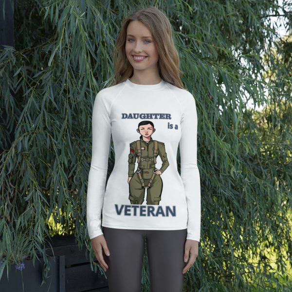 DAUGHTER IS A VETERAN TOO FIFE Women's Rash Guard