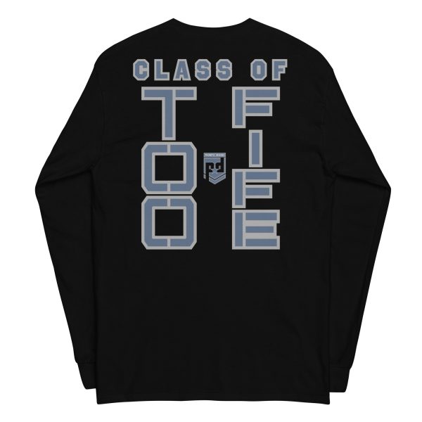 BASIC TRAINING CLASS OF TOO FIFE Long Sleeve Shirt