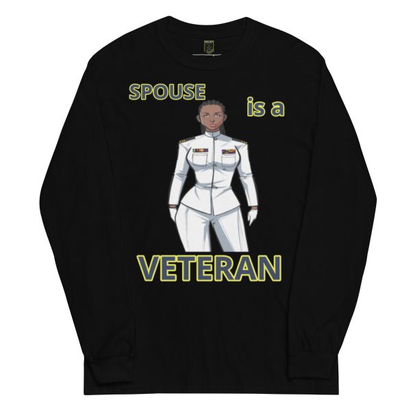 SPOUSE IS A VETERAN TOO FIFE Long Sleeve Shirt