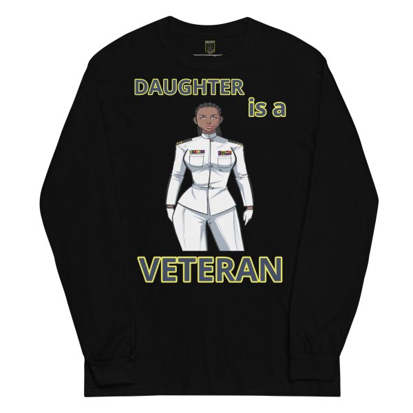 DAUGHTER IS A VETERAN TOO FIFE Long Sleeve Shirt