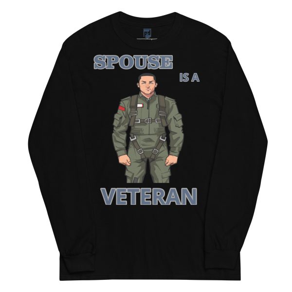 SPOUSE IS A VETERAN TOO FIFE Long Sleeve Shirt