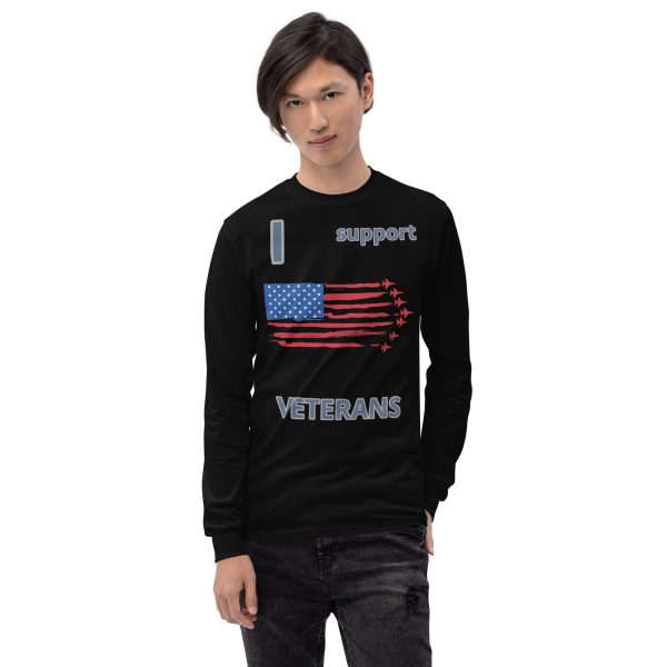 I SUPPORT  VETERANS TOO FIFE Long Sleeve Shirt