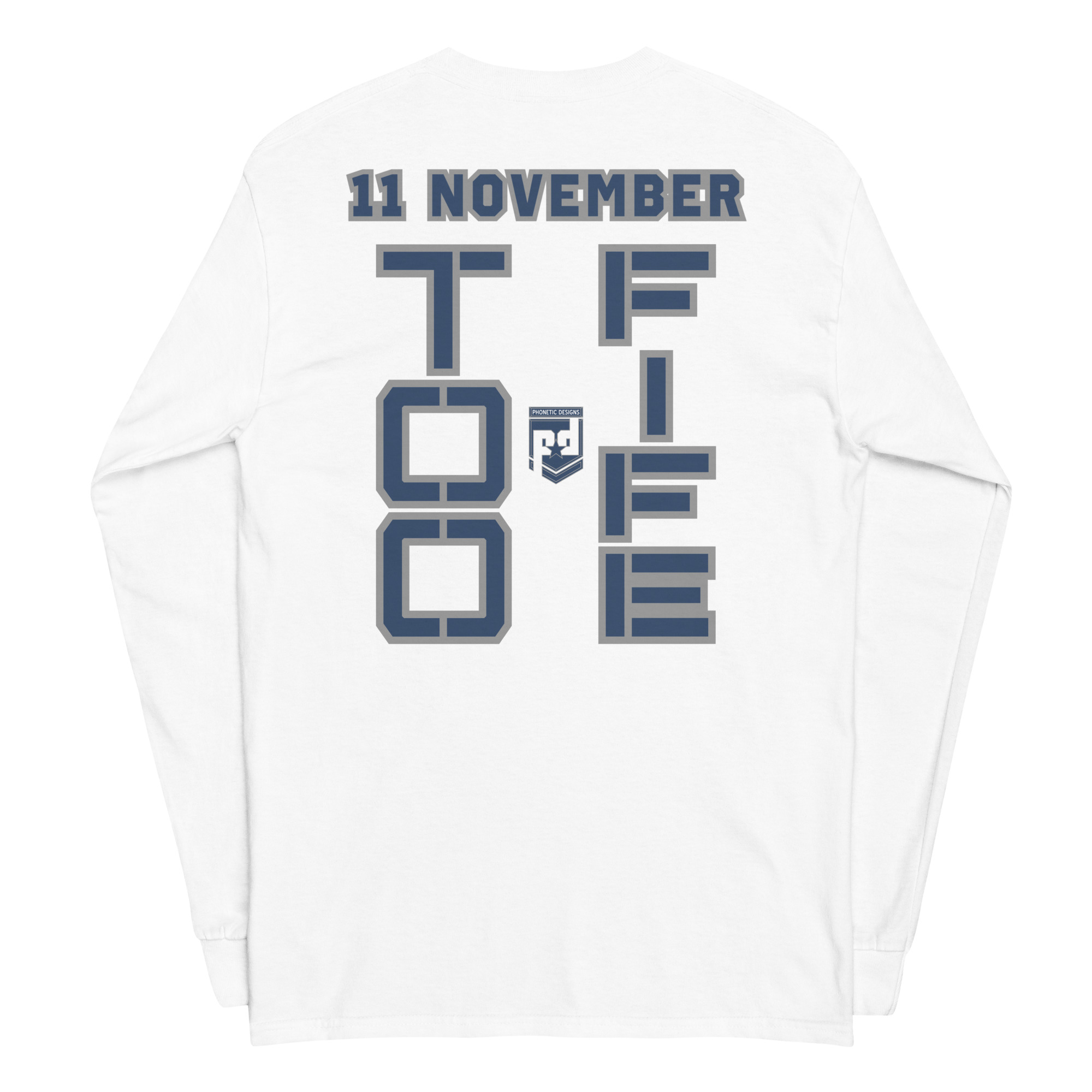 I AM A VETERAN TOO FIFE Long Sleeve Shirt - Image 6