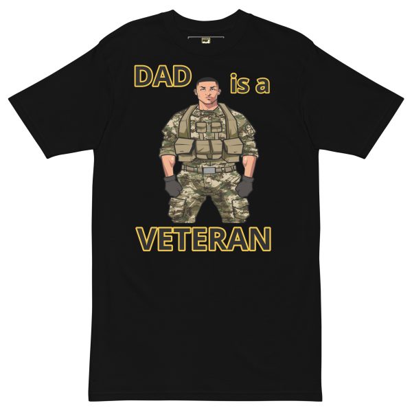 DAD IS A VETERAN TOO FIFE Tee