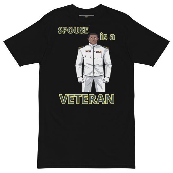 SPOUSE IS A VETERAN TOO FIFE Tee