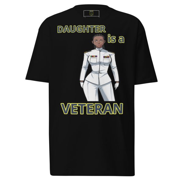 DAUGHTER IS A VETERAN TOO FIFE Tee
