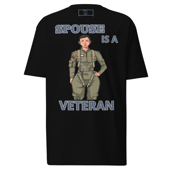 SPOUSE IS A VETERAN TOO FIFE Tee