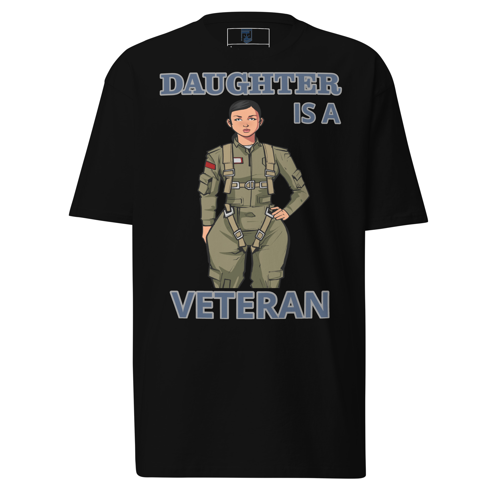 DAUGHTER IS A VETERAN TOO FIFE Tee
