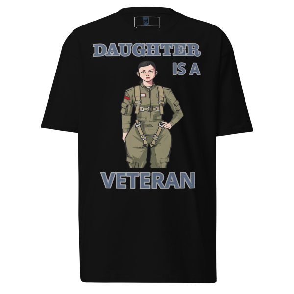 DAUGHTER IS A VETERAN TOO FIFE Tee