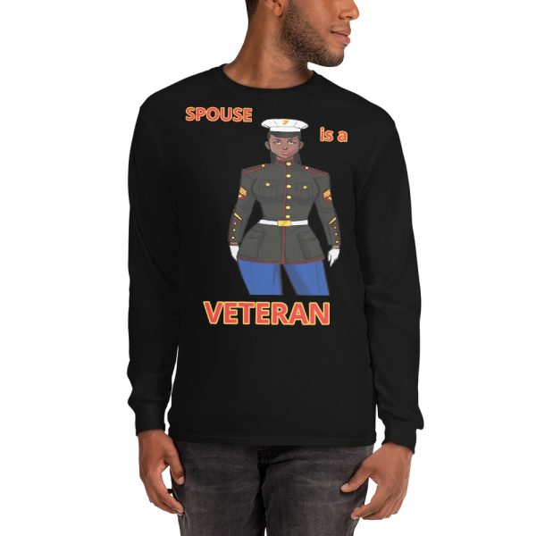 SPOUSE IS A VETERAN TOO FIFE Long Sleeve Shirt