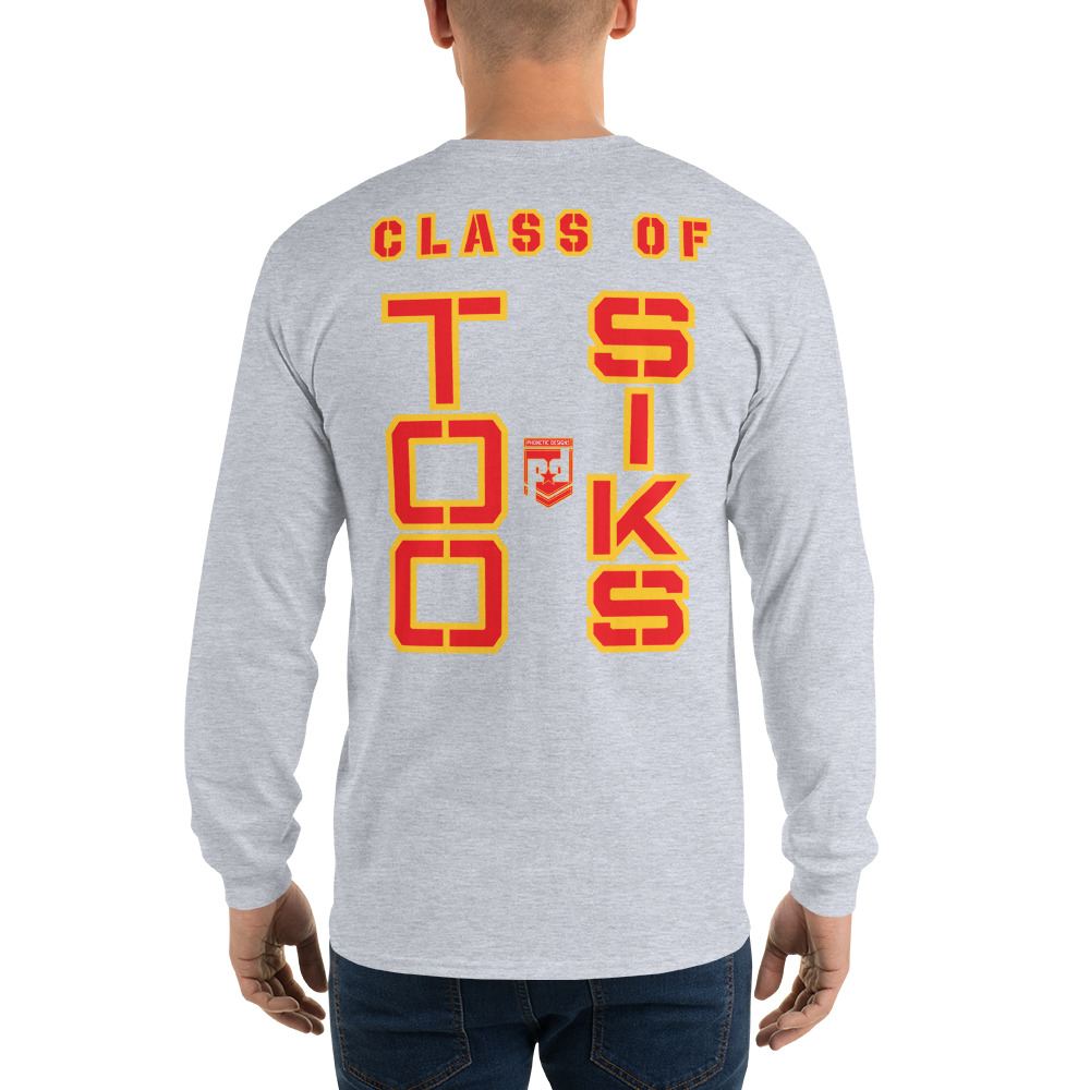 JROTC INTRUCTOR CLASS OF TOO SIKS Long Sleeve Shirt - Image 10