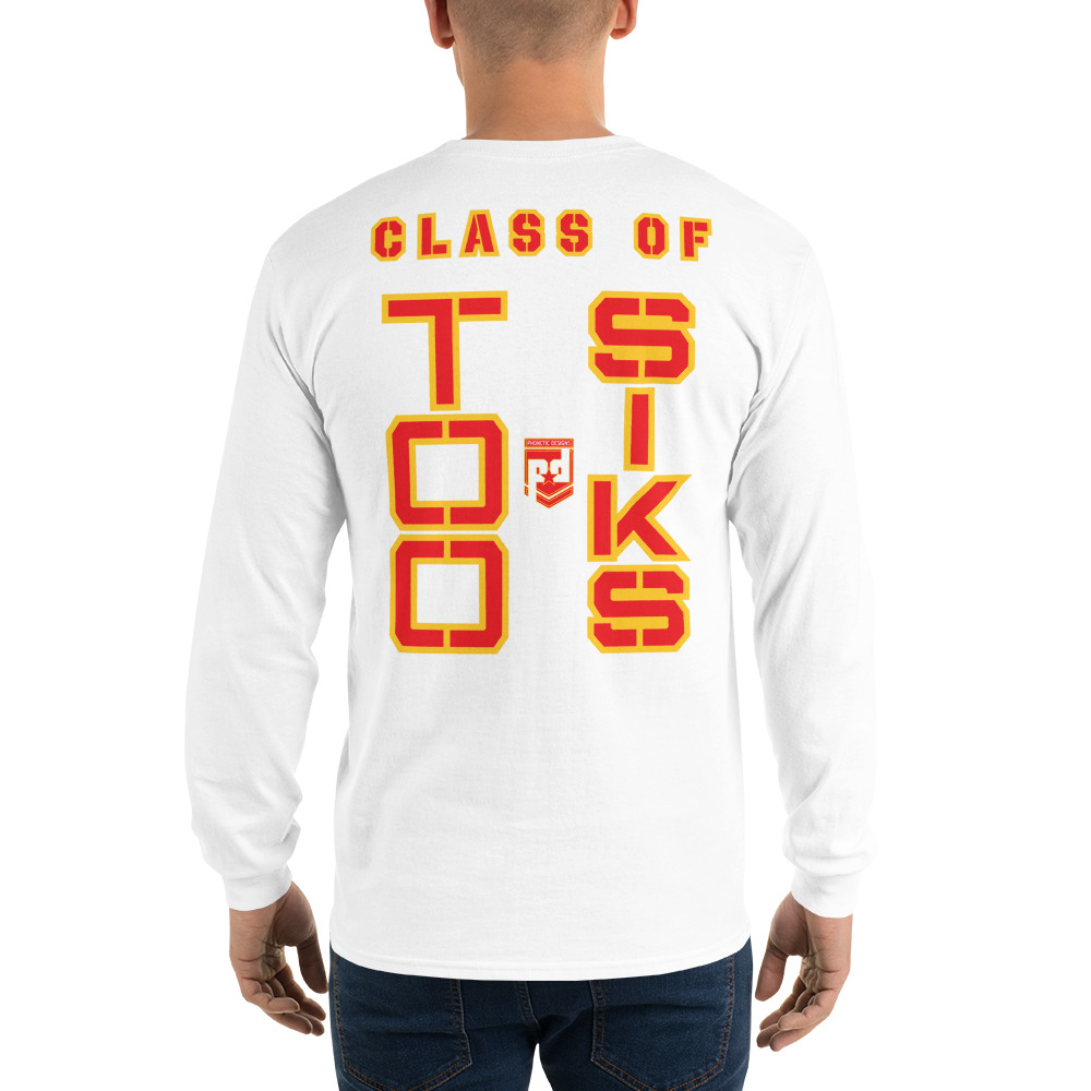 JROTC INTRUCTOR CLASS OF TOO SIKS Long Sleeve Shirt - Image 16