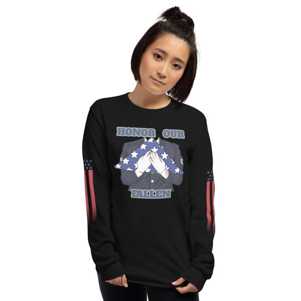 HONOR OUR FALLEN TOO SIKS Long Sleeve Shirt