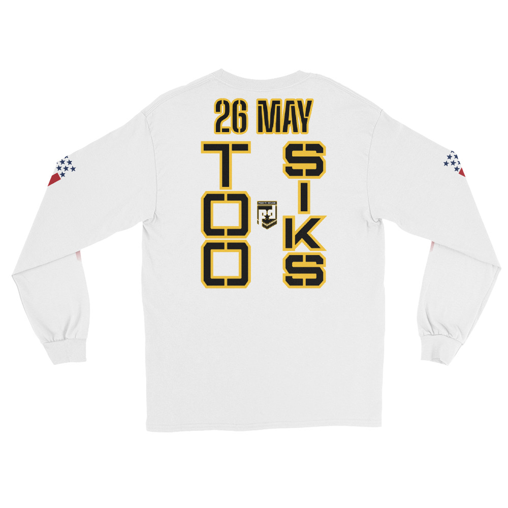 HONOR OUR FALLEN TOO SIKS Long Sleeve Shirt - Image 24