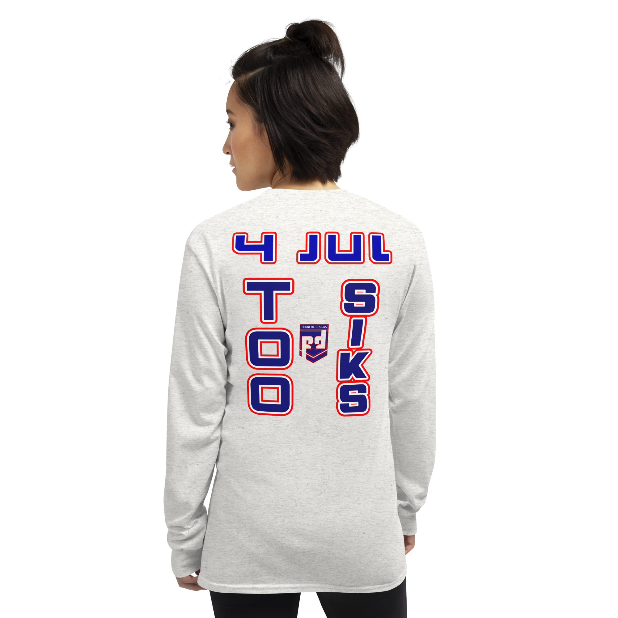 4 JUL TOO SIKS Long Sleeve Shirt - Image 73