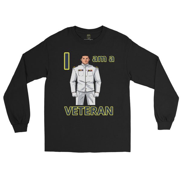 I AM A VETERAN TOO SIKS Long Sleeve Shirt