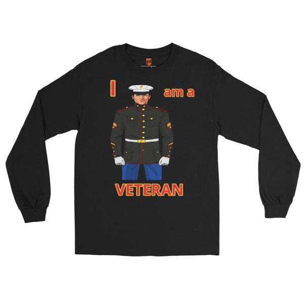 I AM A VETERAN TOO SIKS Long Sleeve Shirt