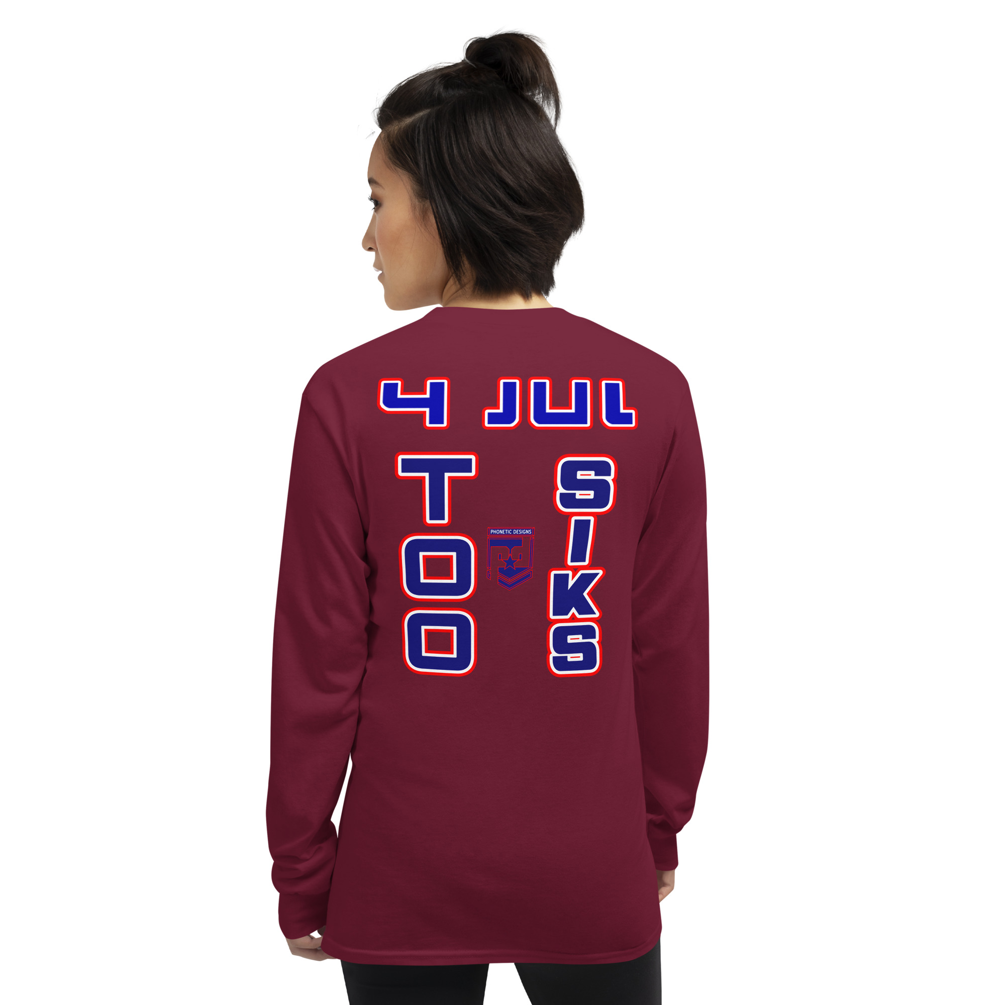 4 JUL TOO SIKS Long Sleeve Shirt - Image 13